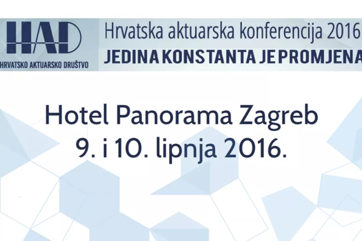 Prva Hrvatska aktuarska konferencija &ndash; &bdquo;Jedina konstanta je promjena&ldquo;