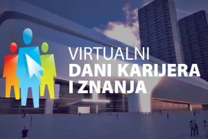 Virtualni dani karijera i znanja: Mjesto gdje počinje svaki uspje&scaron;an selekcijski postupak!