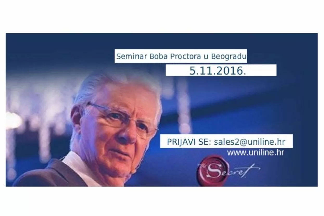 Otputujte na seminar svjetski poznatog motivacijskog govornika Boba Proctora