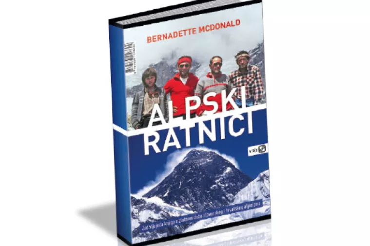 Alpski ratnici: Penjanje po najvi&scaron;im planinama svijeta na rubu života i smrti
