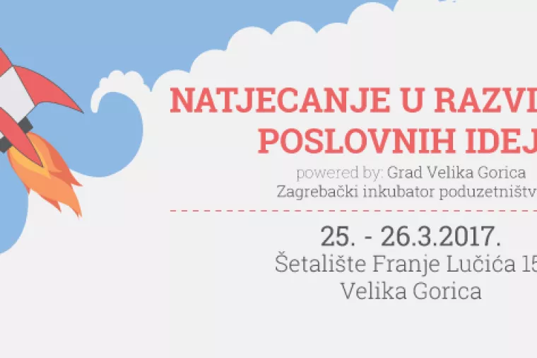 Grad Velika Gorica u suradnji sa ZIP-om organizira natjecanje za razvijanje ideja i poduzetničkih projekata
