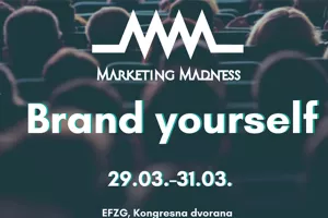 Na konferenciji Marketing Madness studenti će saznati kako je raditi u marketingu dana&scaron;njice