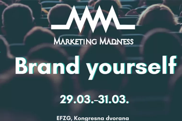 Na konferenciji Marketing Madness studenti će saznati kako je raditi u marketingu dana&scaron;njice
