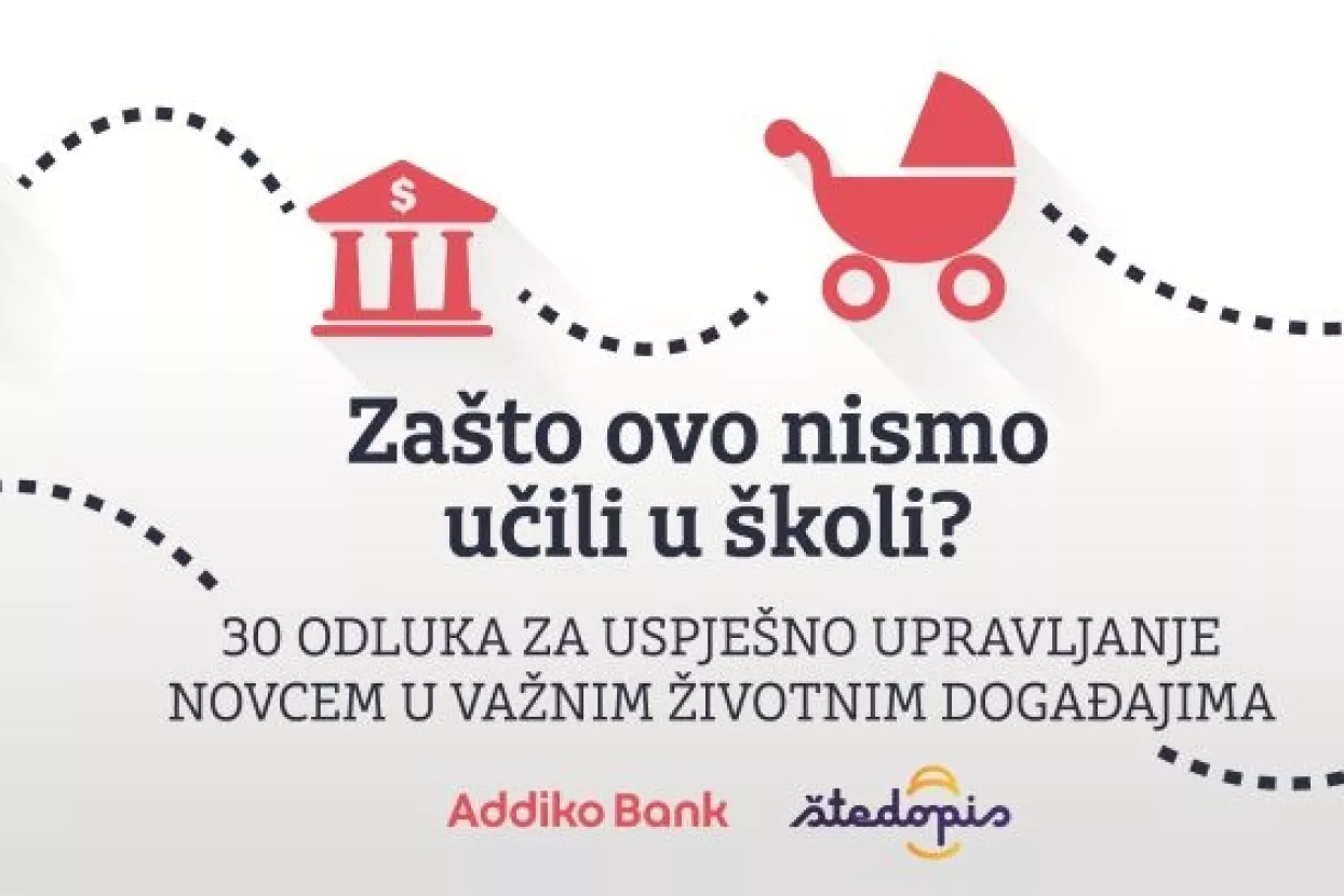 Pokrenut projekt Addiko banke i &Scaron;tedopisa za financijsko obrazovanje građana