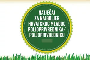 EP bira najboljeg hrvatskog mladog poljoprivrednika, nagrada 15 tisuća kuna