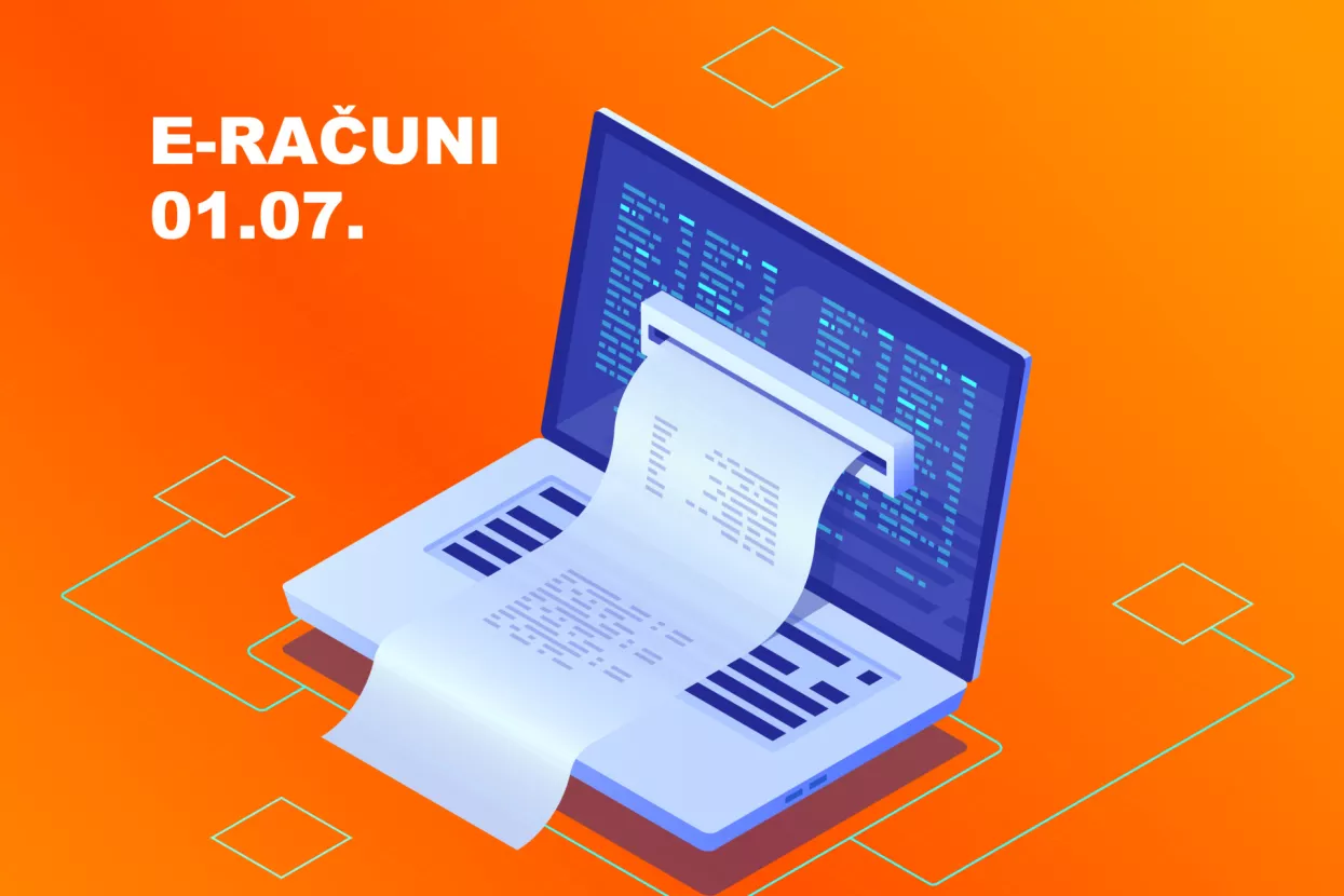 Jo&scaron; uvijek stignete! Pripremite se za e-Račune!
