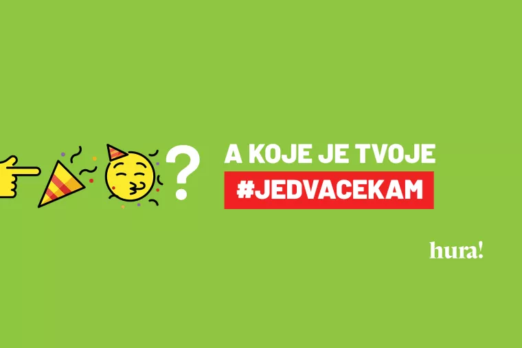 Akcija #jedvacekam &ndash; od danas svatko može biti kreativac koji će proslaviti omiljeni lokalni brend, tvrtku ili ustanovu