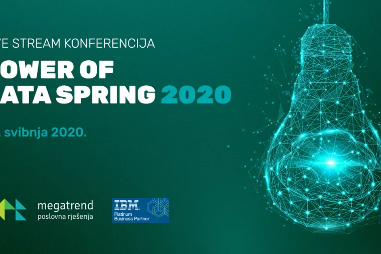 Saznajte vi&scaron;e o uspje&scaron;nim poslovnim rje&scaron;enjima na digitalnom eventu 'Power of Data Spring 2020'