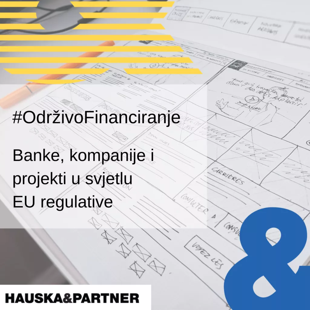 Održivo financiranje: kako se financijski sektor, a kako kompanije pripremaju za projekte u svjetlu nove europske regulative