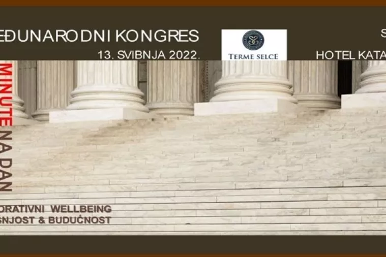 Prvi međunarodni kongres korporativni wellbeing 13. svibnja u Selcu