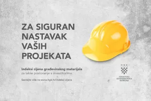 Građevinska industrija jedan je od glavnih generatora BDP-a, HGK im pomaže u nastavku provedbe ključnih projekata