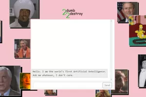 2dumb2destroy chatbot